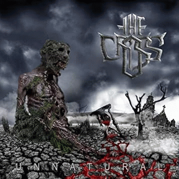 The Cross : Unnatural